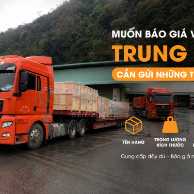 Muốn báo giá vận chuyển Trung – Việt chính xác, cần gửi những thông tin gì?